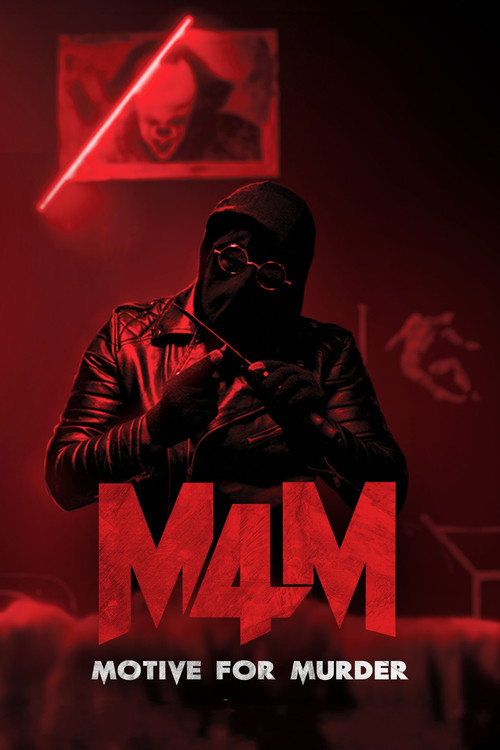 M4M: Motive for Murder